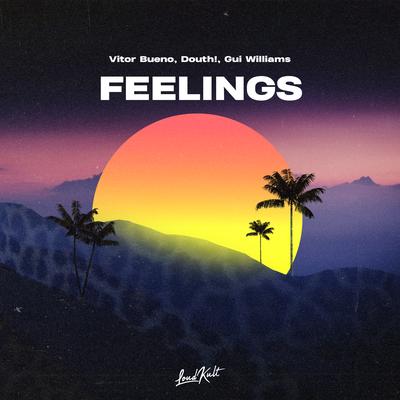 Feelings By Vitor Bueno, Douth!, Gui Williams's cover