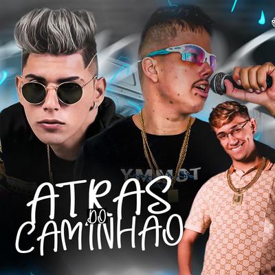 Atras do Caminhão (feat. Mc Jacaré) (feat. Mc Jacaré) By Mc Princy, racine neto, Mc Jacaré's cover