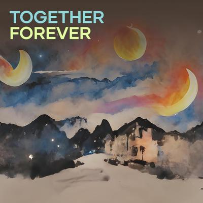 Together Forever's cover