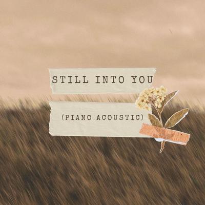 Still Into You (Piano Acoustic)'s cover