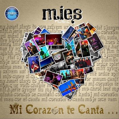 Mi Corazon Te Canta's cover