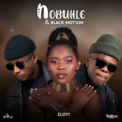 Eloyi By Nobuhle, Black Motion's cover