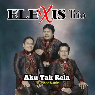 AKU TAK RELA's cover