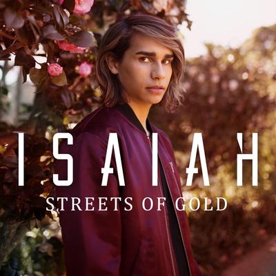 Streets of Gold By Isaiah Firebrace's cover