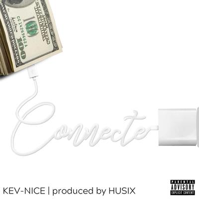 Connected By Kev-Nice's cover