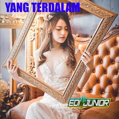 YANG TERDALAM (Remix)'s cover