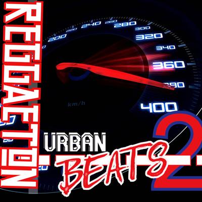 Reggaeton Urban Beats V.2's cover