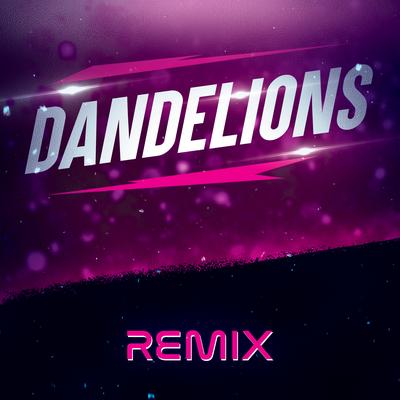 Dandelions (Remix)'s cover