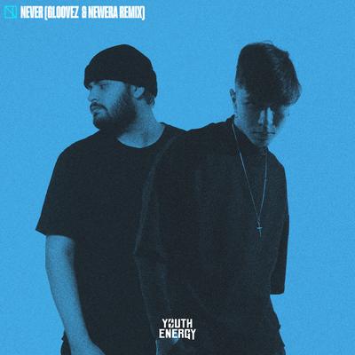 Never (Gloovez, Newera Remix)'s cover