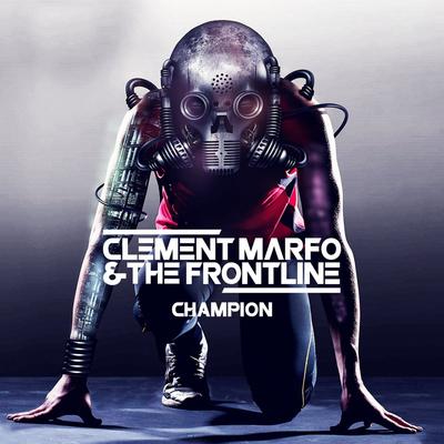 Champion By Clement Marfo & The Frontline's cover