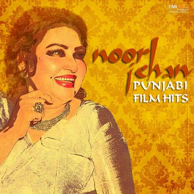 Noor Jehan Punjabi Film Hits's cover
