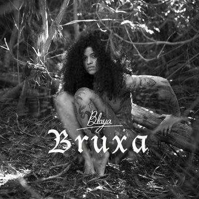 Bruxa By Blaya's cover