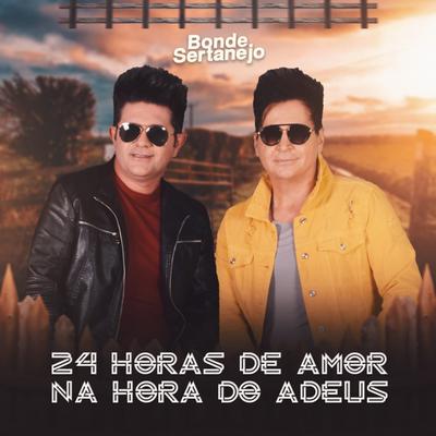 24 Horas de Amor / Na Hora do Adeus's cover