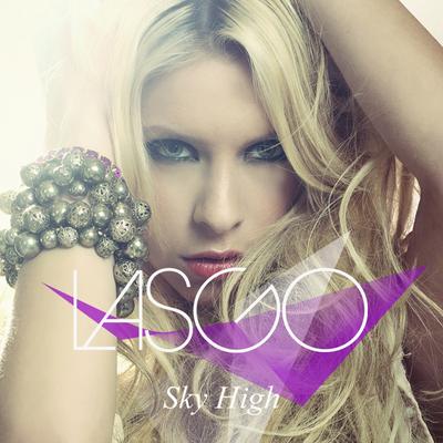 Sky High (Extended Mix) By Lasgo's cover