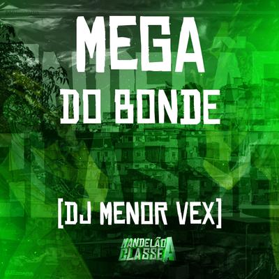 Mega do Bonde's cover