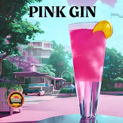 Pink Gin By Dhedbeats's cover