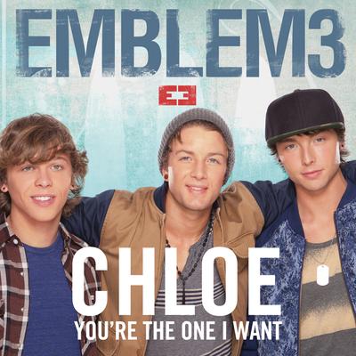 Chloe (You're the One I Want) By Emblem3's cover