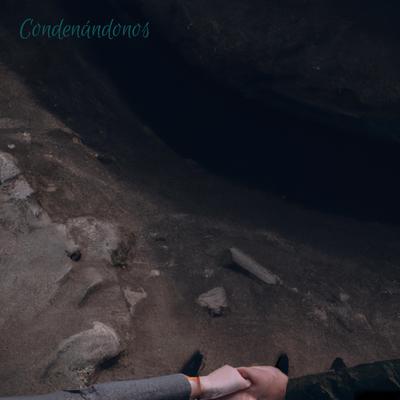 Condenándonos's cover