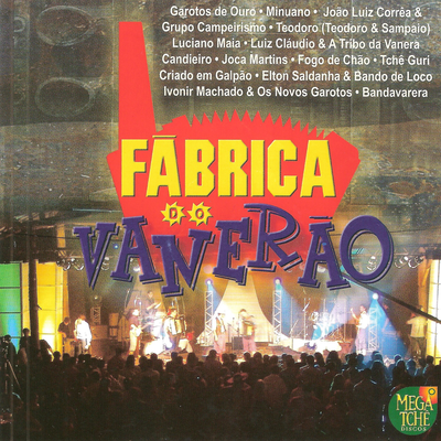 Me Vou pra Vaneira (Ao Vivo) By João Luiz Corrêa, Grupo Campeirismo's cover
