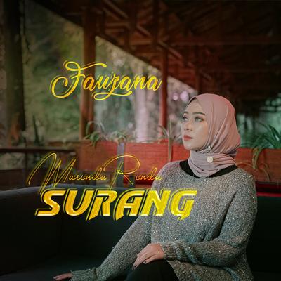 Marindu Rindu Surang By Fauzana's cover