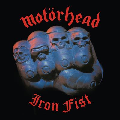 Iron Fist By Motörhead's cover