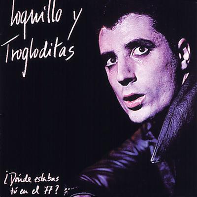 Loquillo y Los Trogloditas's cover