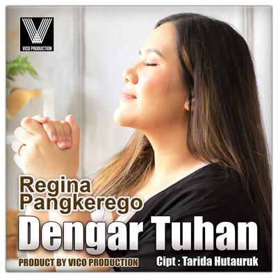 Dengar Tuhan By Regina Pangkerego's cover