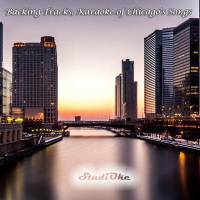 Hard to Say I'm Sorry (Originally performed by Chicago) (Instrumental Version) By StudiOke's cover