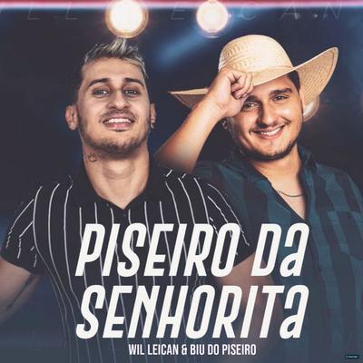 Piseiro da Senhorita's cover