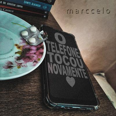 O Telefone Tocou Novamente (Remix) By marccelo's cover