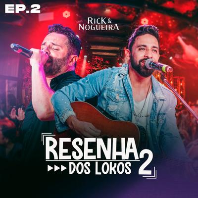 Bebo e Te Amo (Ao Vivo) By Rick & Nogueira, Clayton & Romário's cover