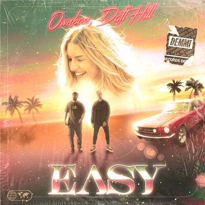 Easy By Öwnboss, Daft Hill's cover