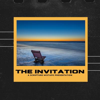 The Invitation By Scripture MixTape's cover