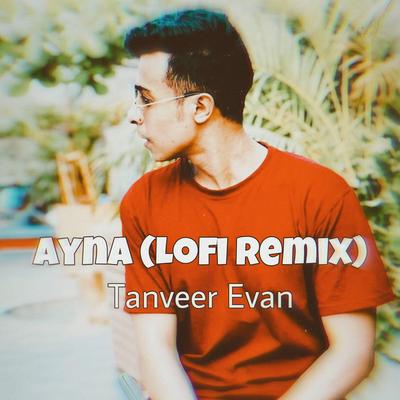 Ayna (Lofi Remix)'s cover