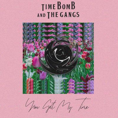 Time Bomb and The Gangs's cover