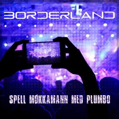 Spell Møkkamann Med Plumbo By Borderland's cover