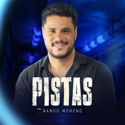 Nando Moreno - As Melhores (Novas e Antigas)'s cover
