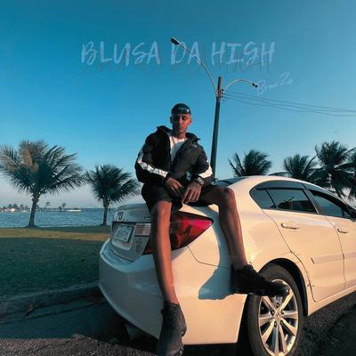 Blusa da High By BrowZe's cover