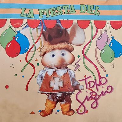 La Fiesta del Topo Gigio's cover