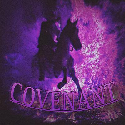 COVENANT By LXSTDE4D's cover