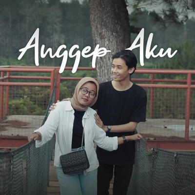 Anggep Aku's cover