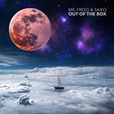 Out Of The Box By Mr. Freed, Saiko's cover