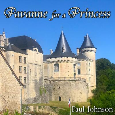 Pavanne for a Princess By Paul Johnson's cover