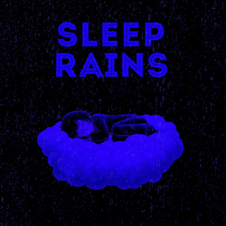 Sleep Rains's avatar image