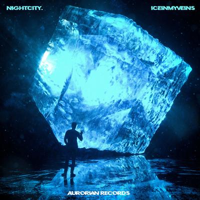 ICEINMYVEINS By nightcity.'s cover