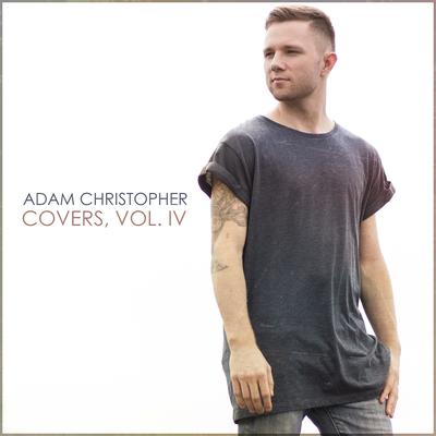 Attention (Acoustic) By Adam Christopher's cover