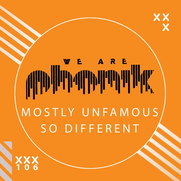 Mostly Unfamous's avatar image