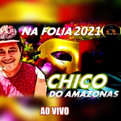 Ô Abre Alas By Chico do Amazonas's cover