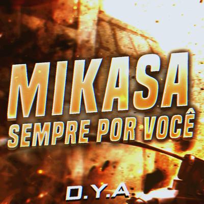 Mikasa: " Sempre Por Você "'s cover