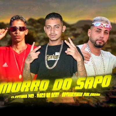 Morro do Sapo By Cleytinho Paz, MAGO NO BEAT, Arthurzinho Malvadão's cover